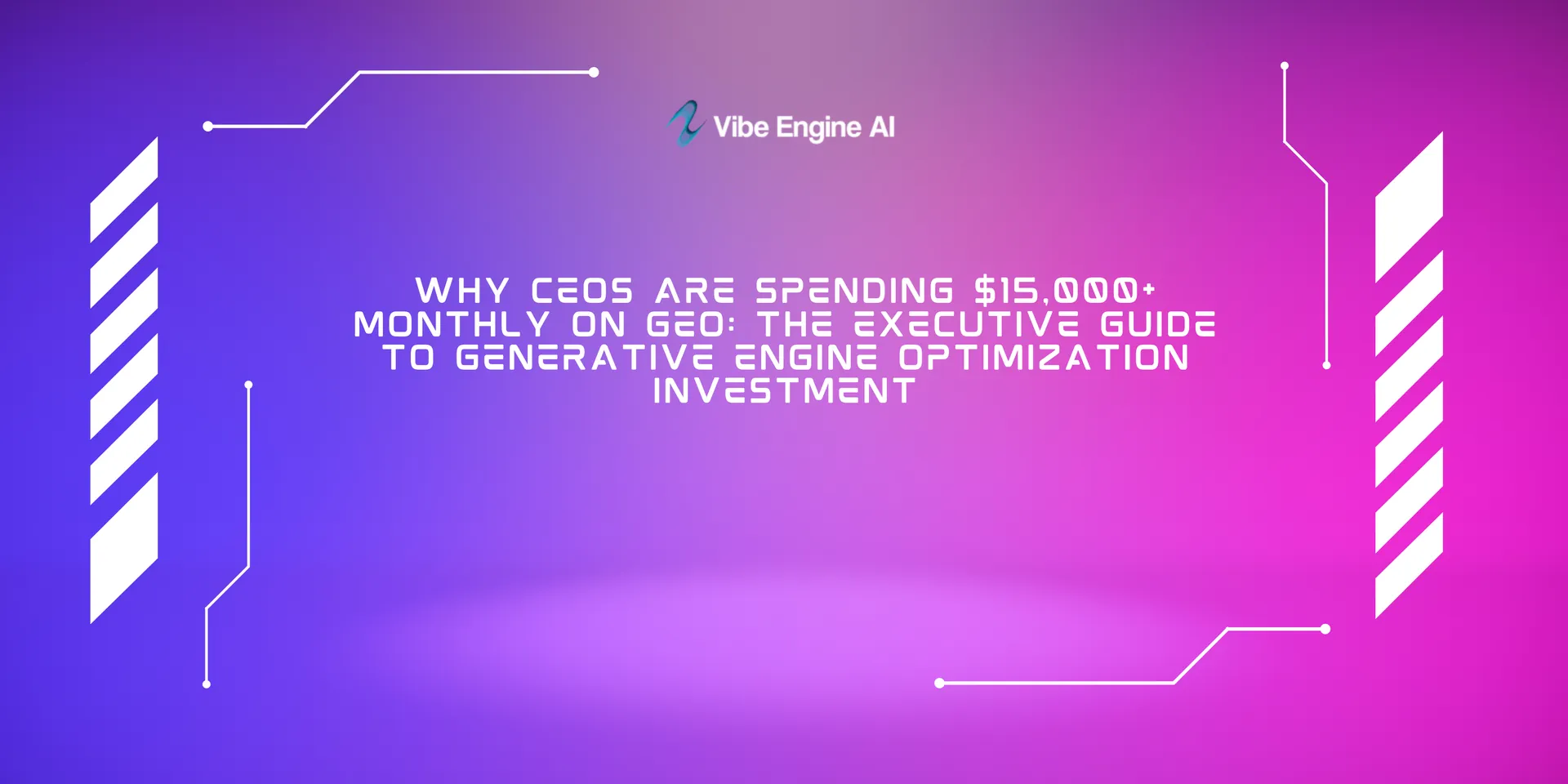 Why CEOs Spend $15K+/Month on GEO